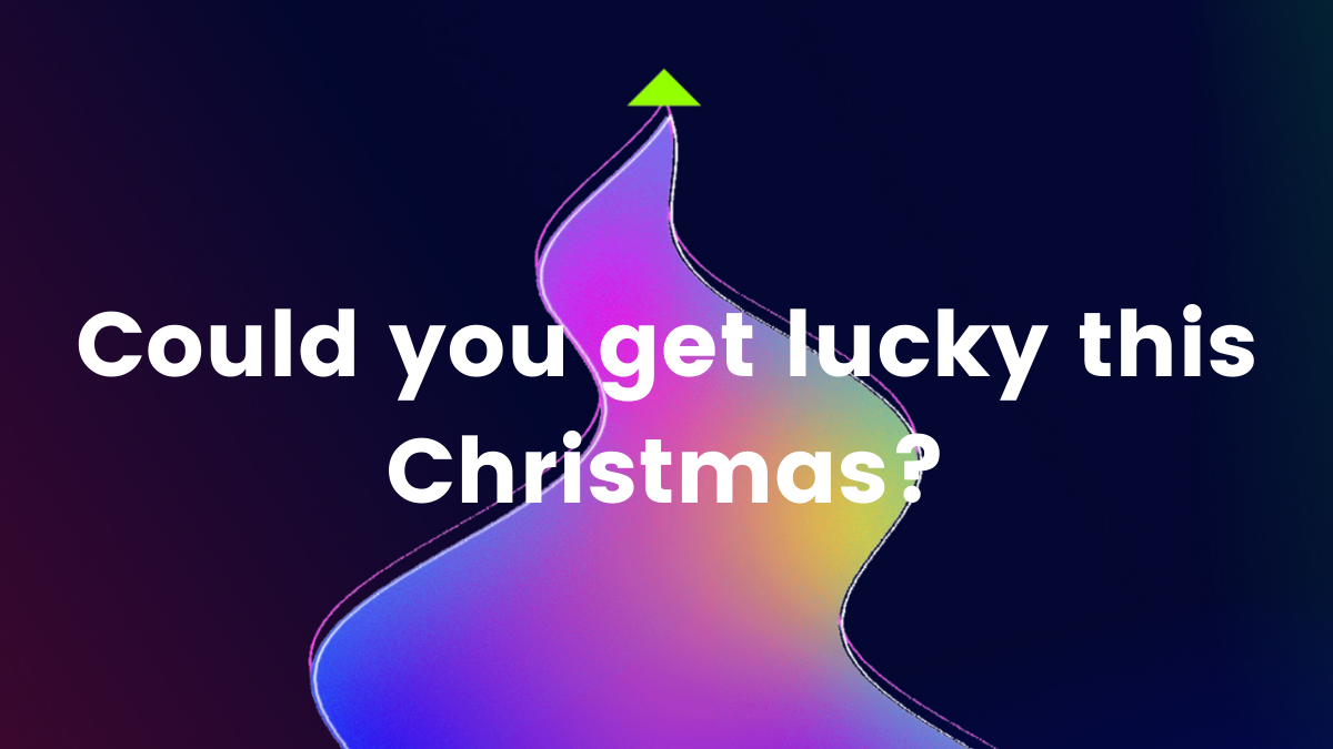 Kerfuffle Christmas 2022 Could You Get Lucky This Christmas? | Kerfuffle